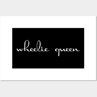 Wheelie Queen Posters and Art